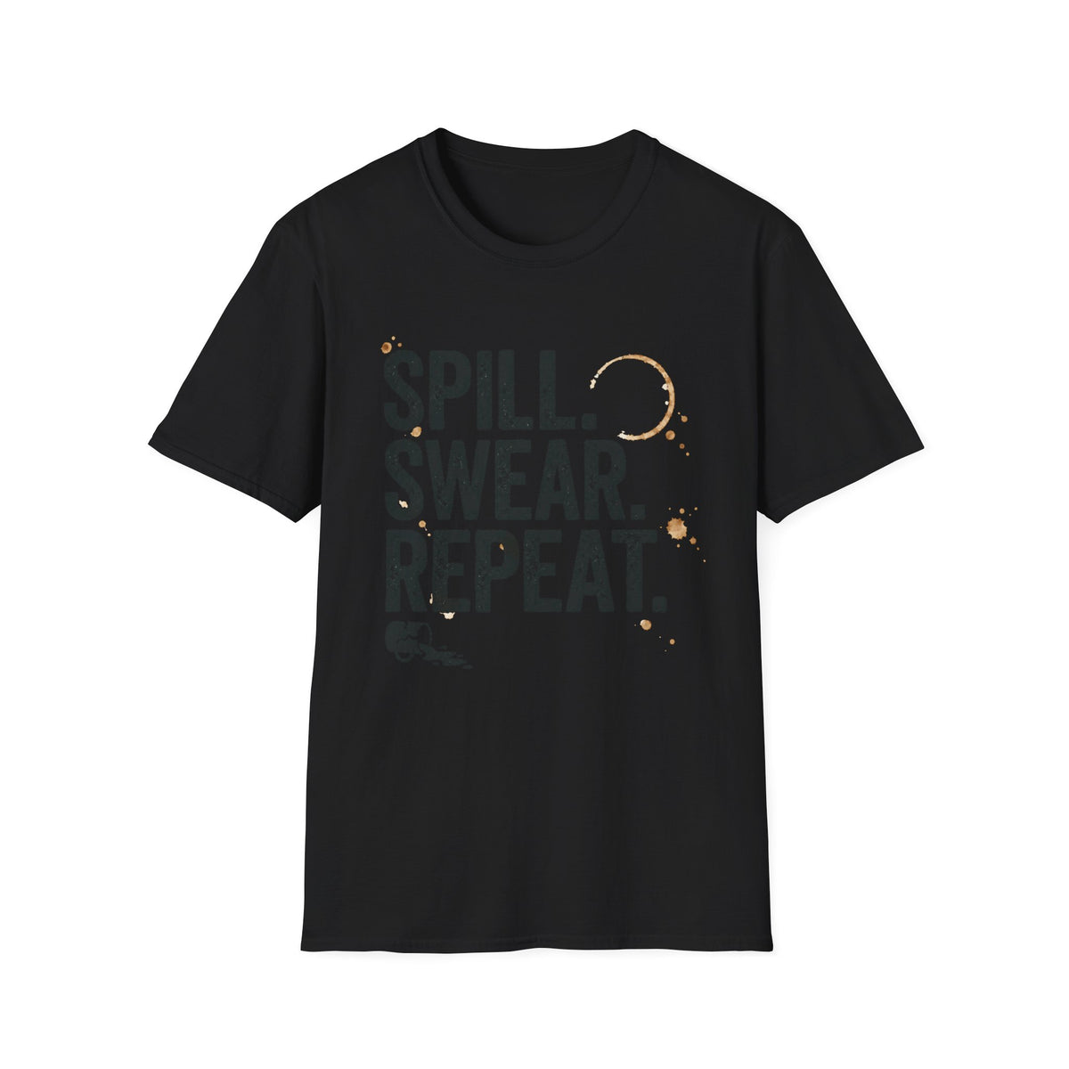 Spill Swear Repeat T-Shirt