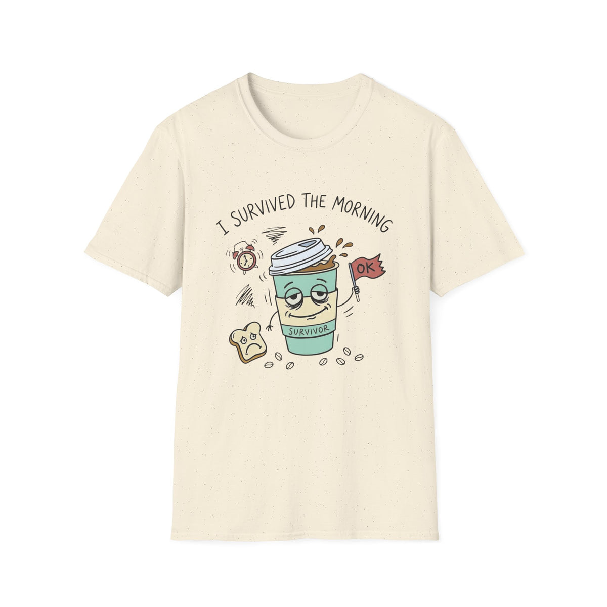 Morning Survival T-Shirt