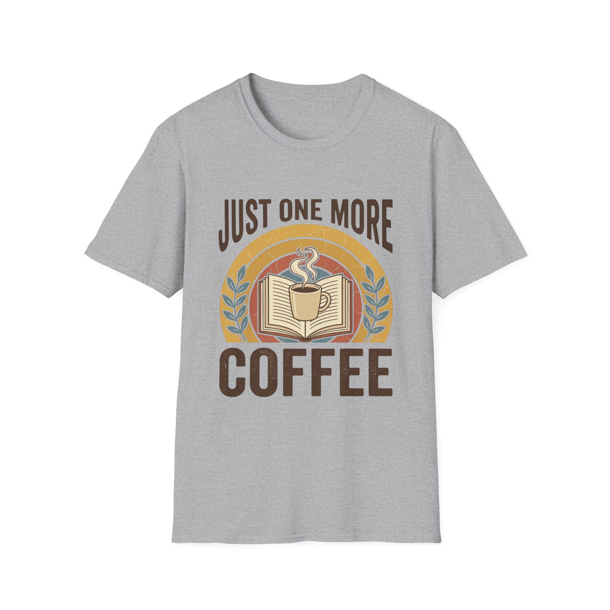 One More Coffee T-Shirt
