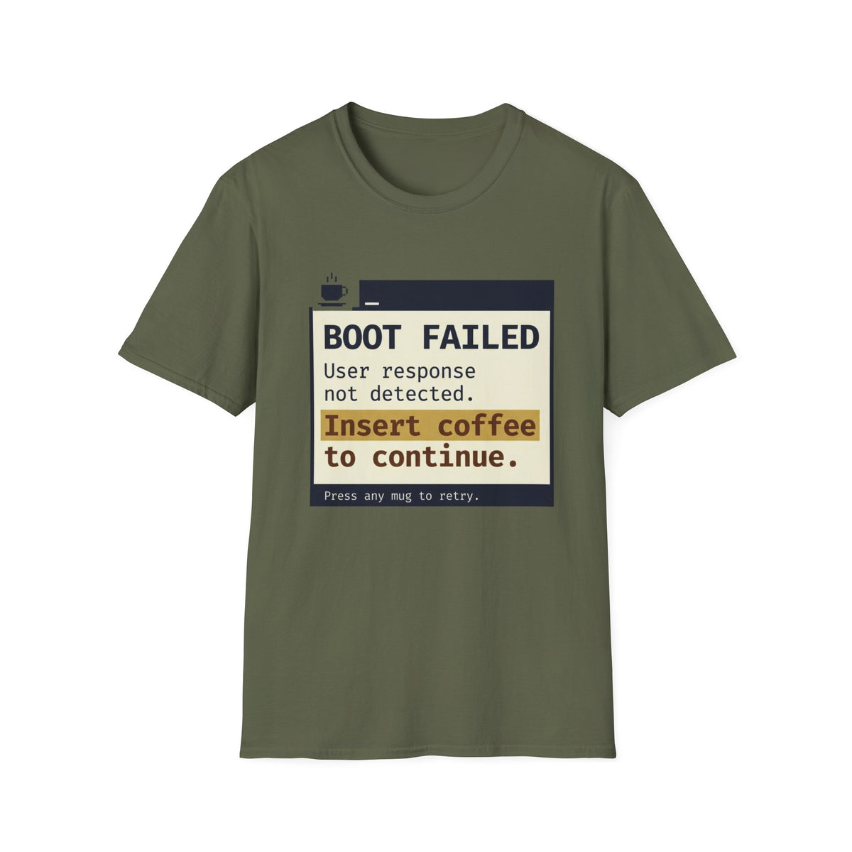 Boot Failed T-Shirt
