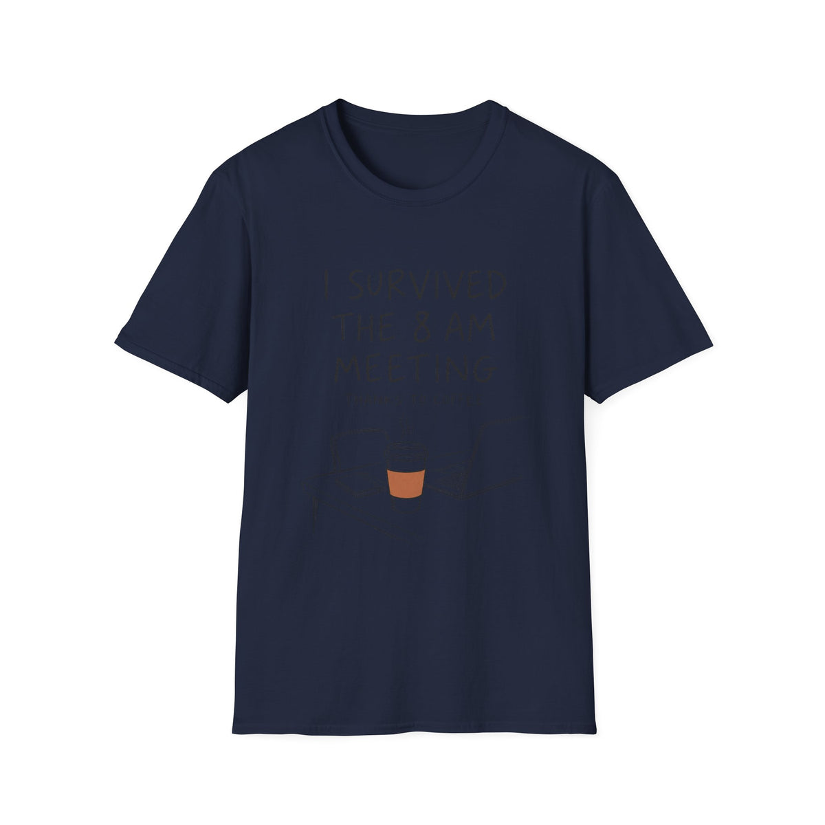 8am Meeting Survival T-Shirt