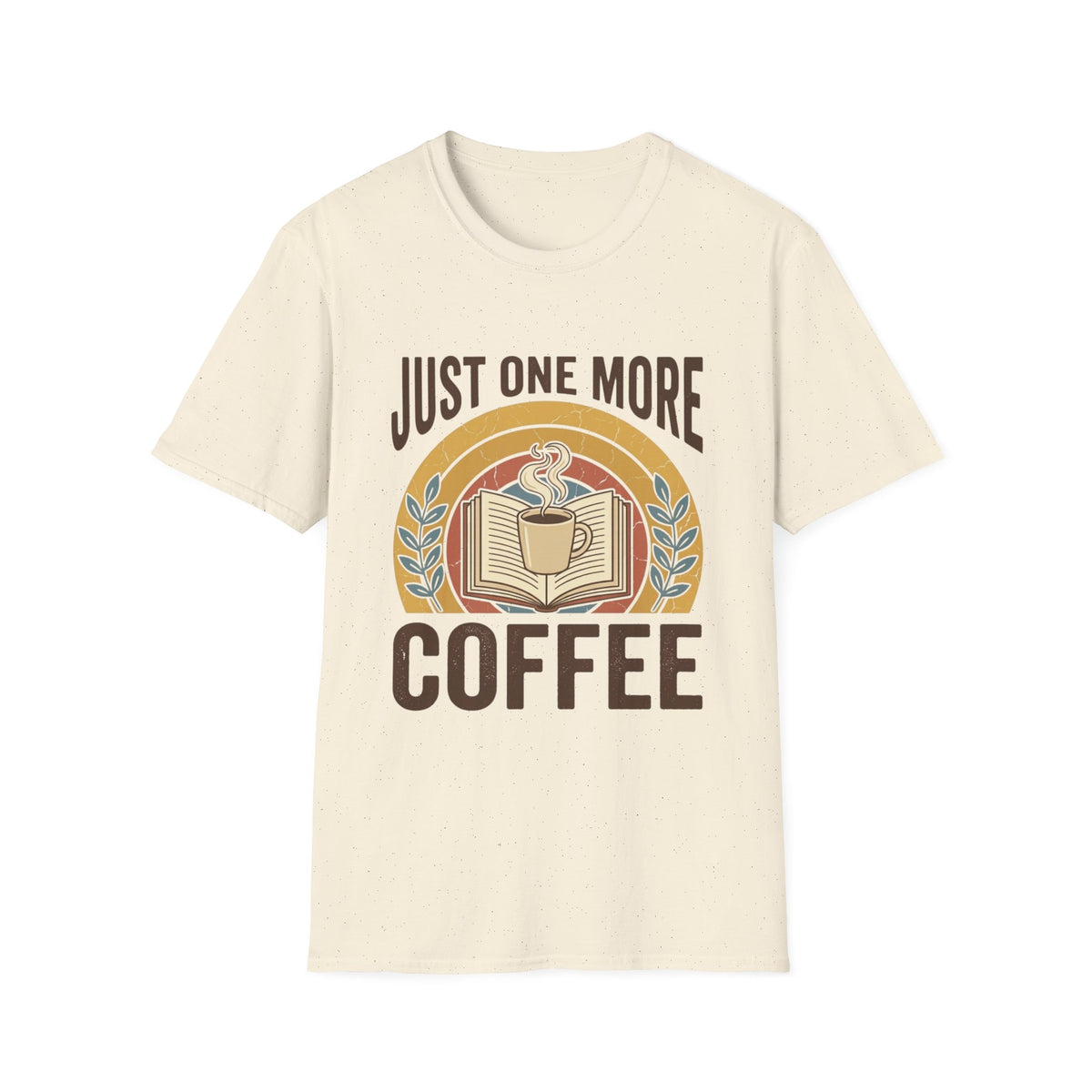 One More Coffee T-Shirt