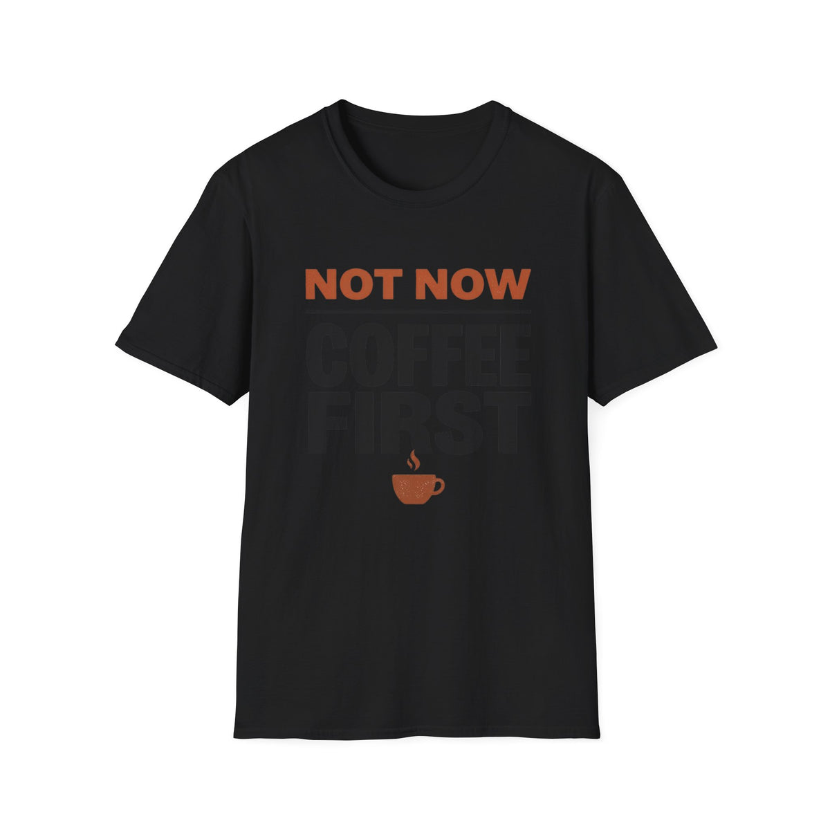 Coffee First T-Shirt