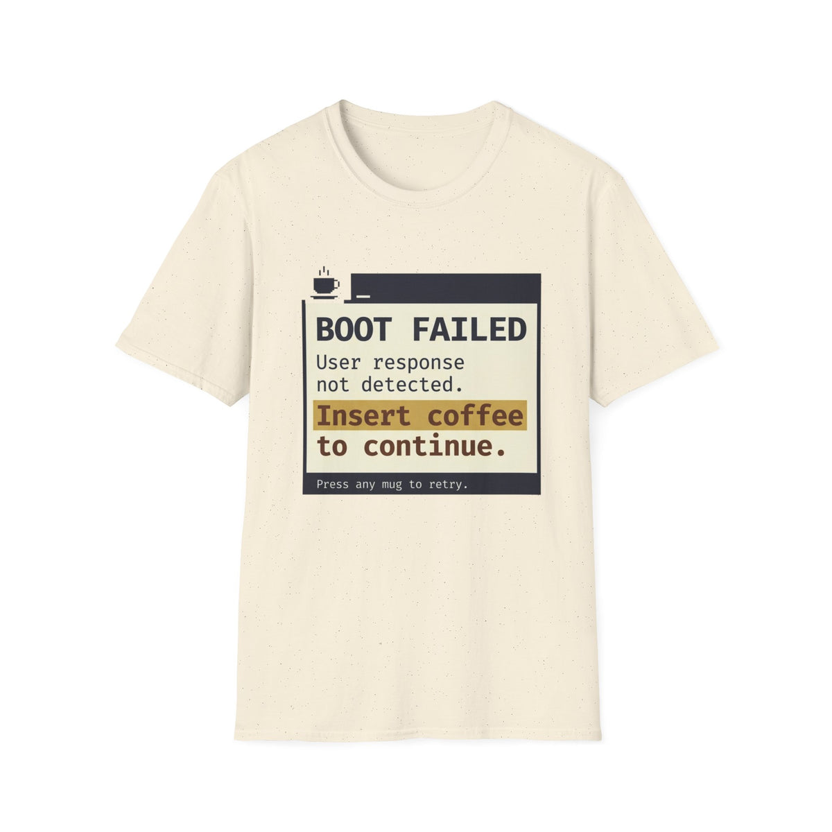 Boot Failed T-Shirt