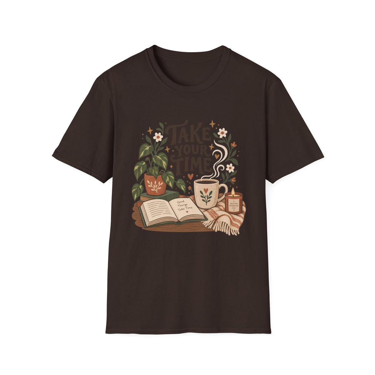 Take Your Time T-Shirt