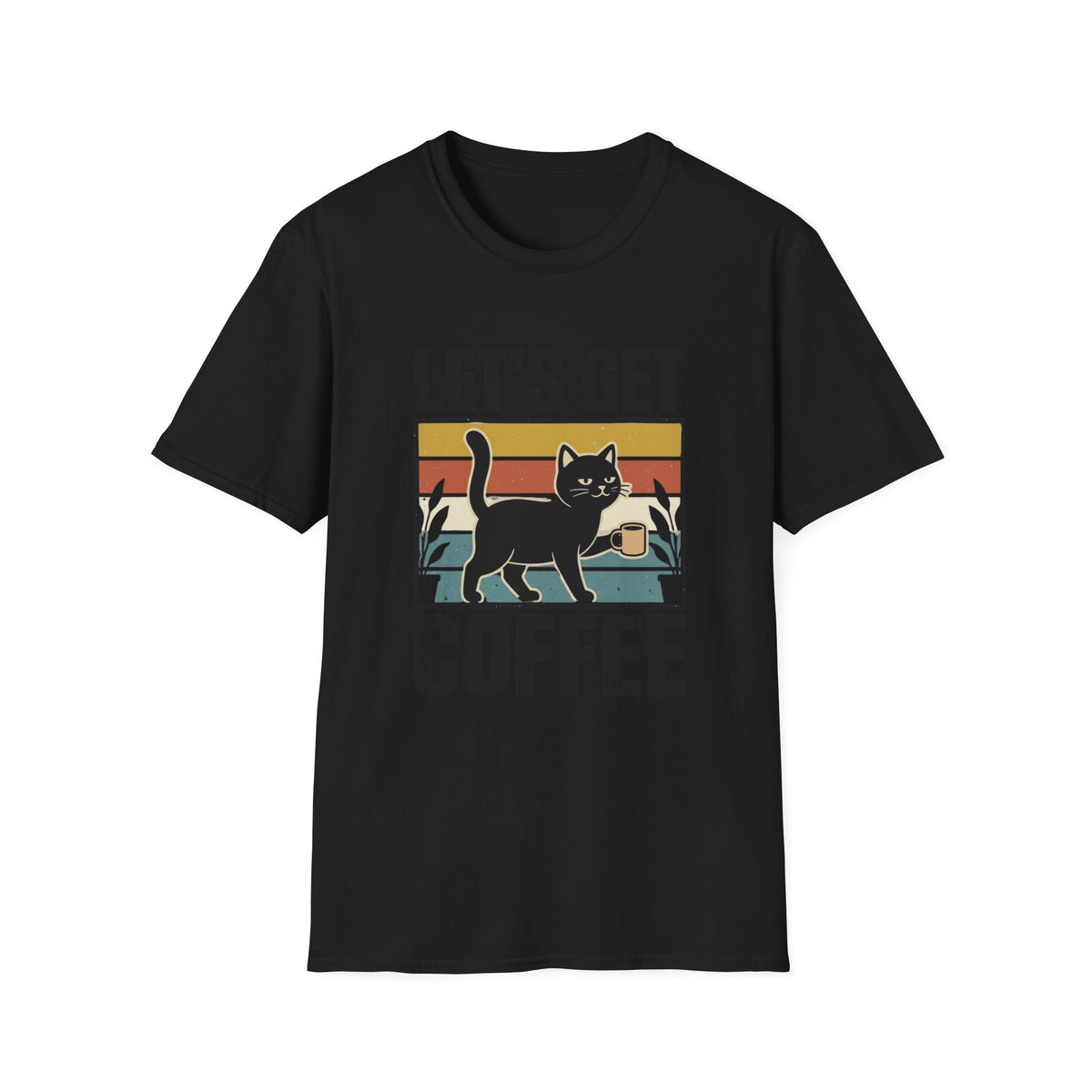 Let's Get Coffee T-Shirt