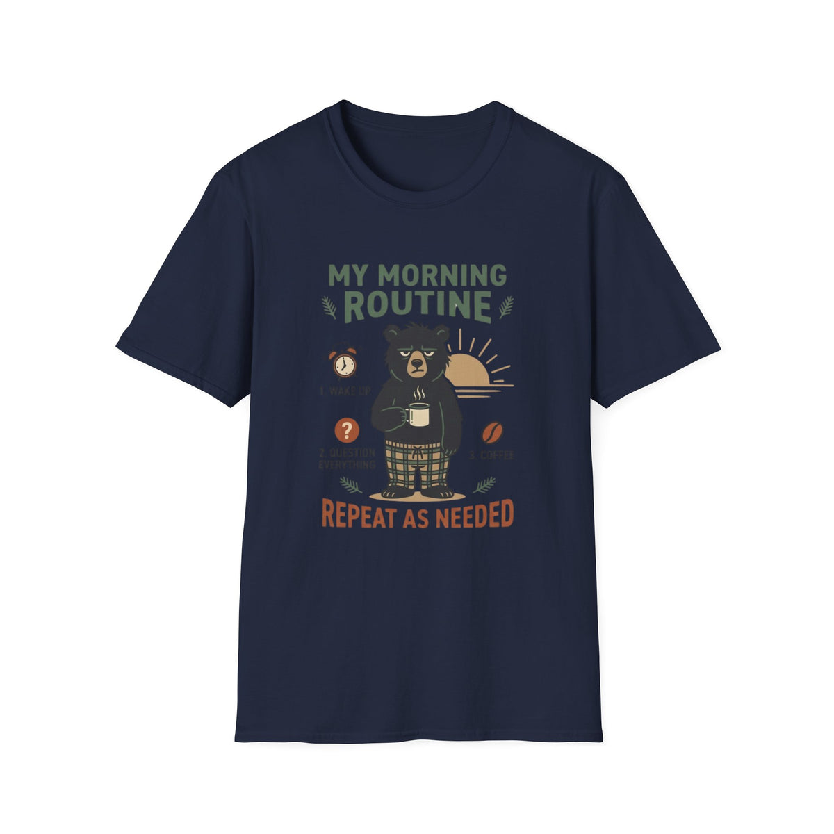 Morning Routine Bear T-Shirt