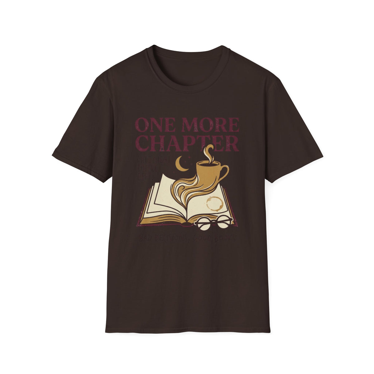 One More Chapter T-Shirt
