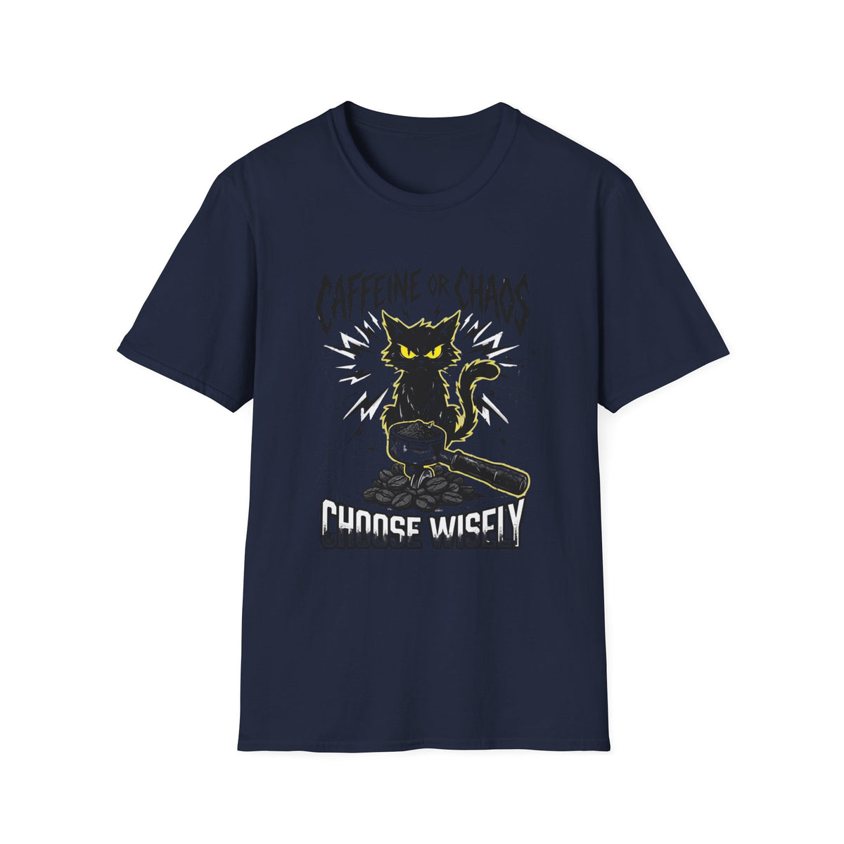 Caffeine or Chaos T-Shirt