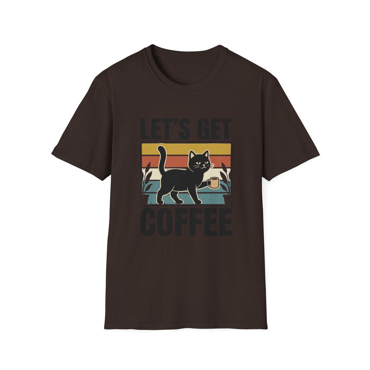 Let's Get Coffee T-Shirt