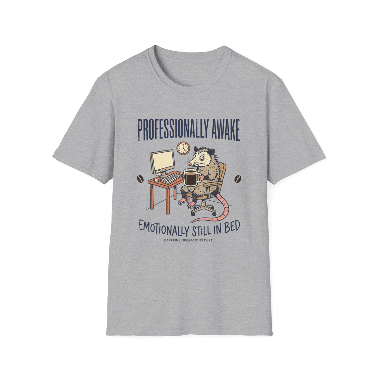 Professionally Awake T-Shirt