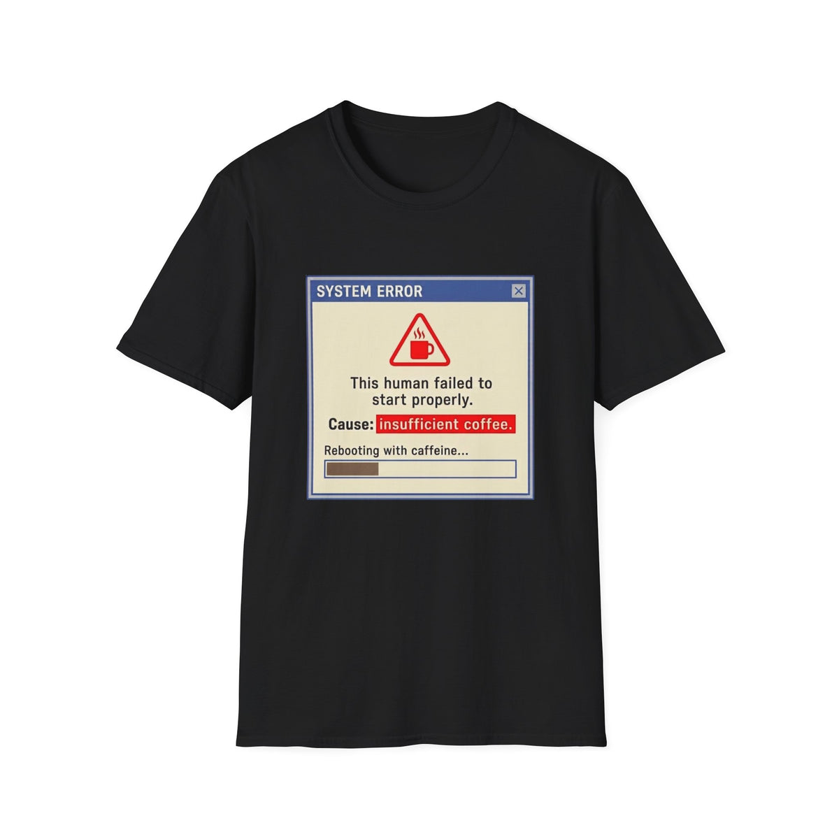 System Error T-Shirt