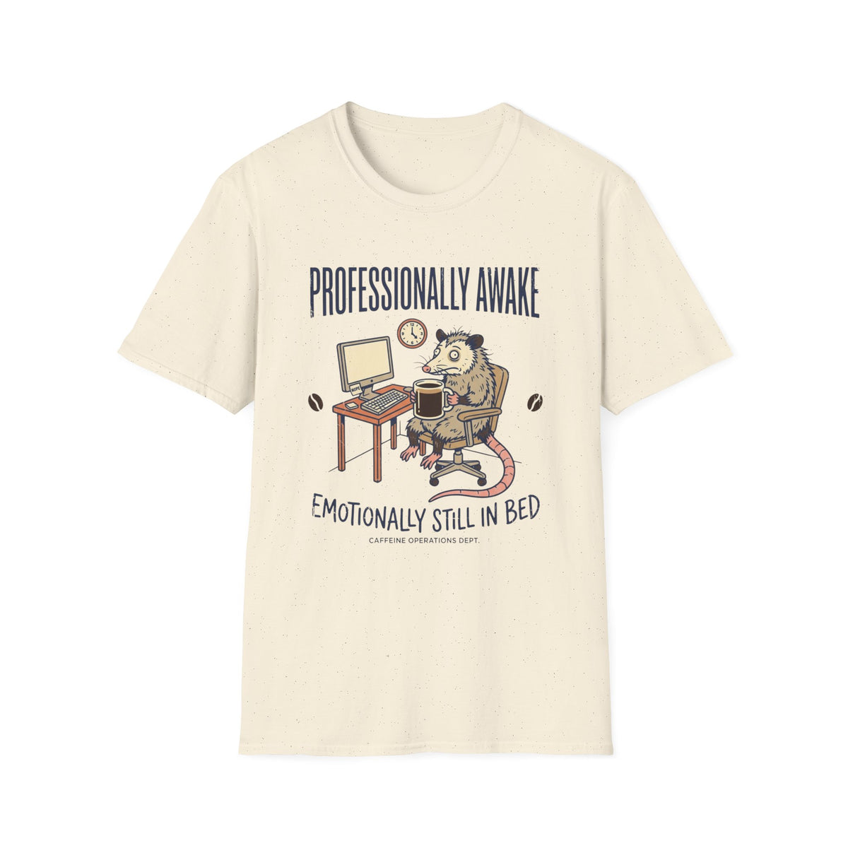 Professionally Awake T-Shirt