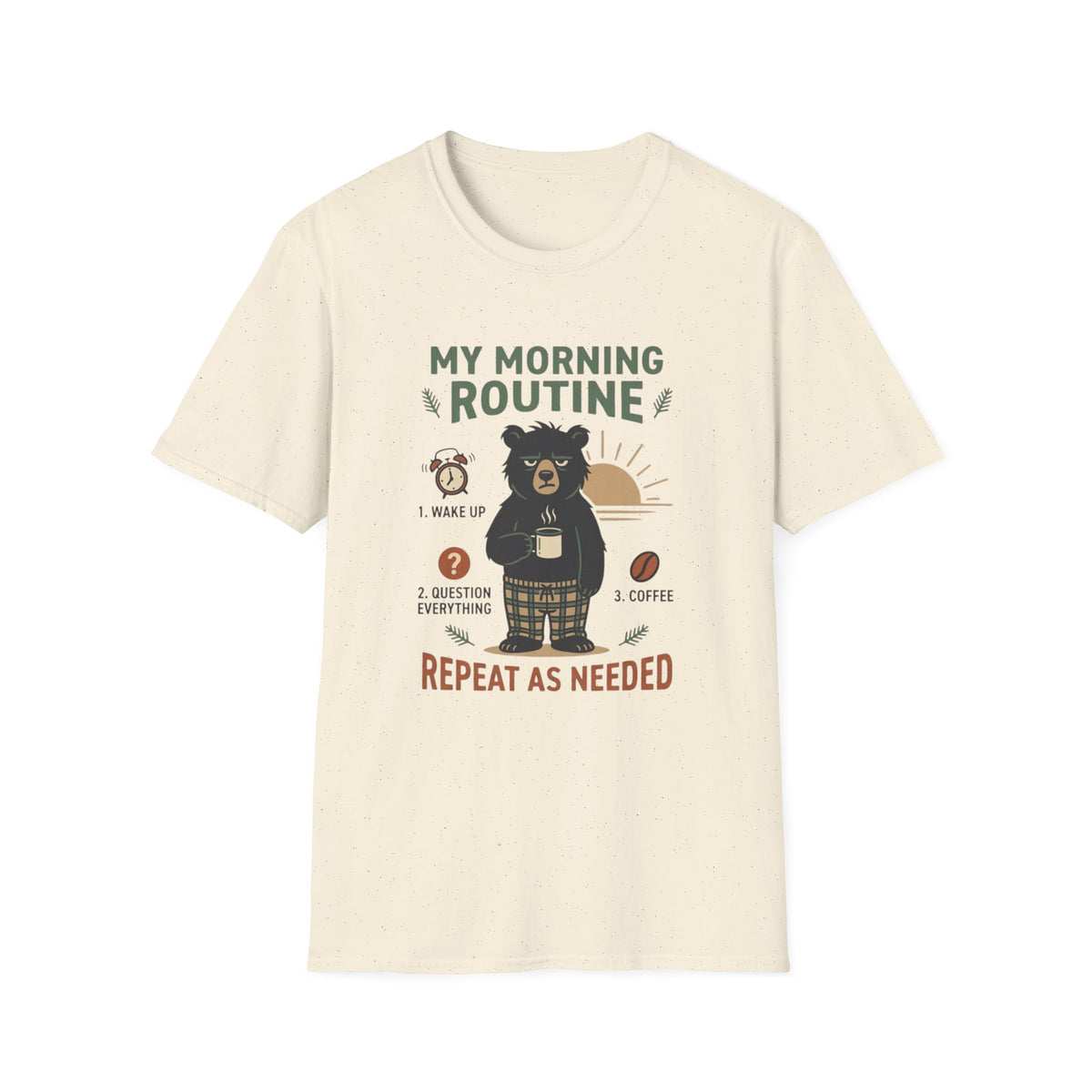 Morning Routine Bear T-Shirt