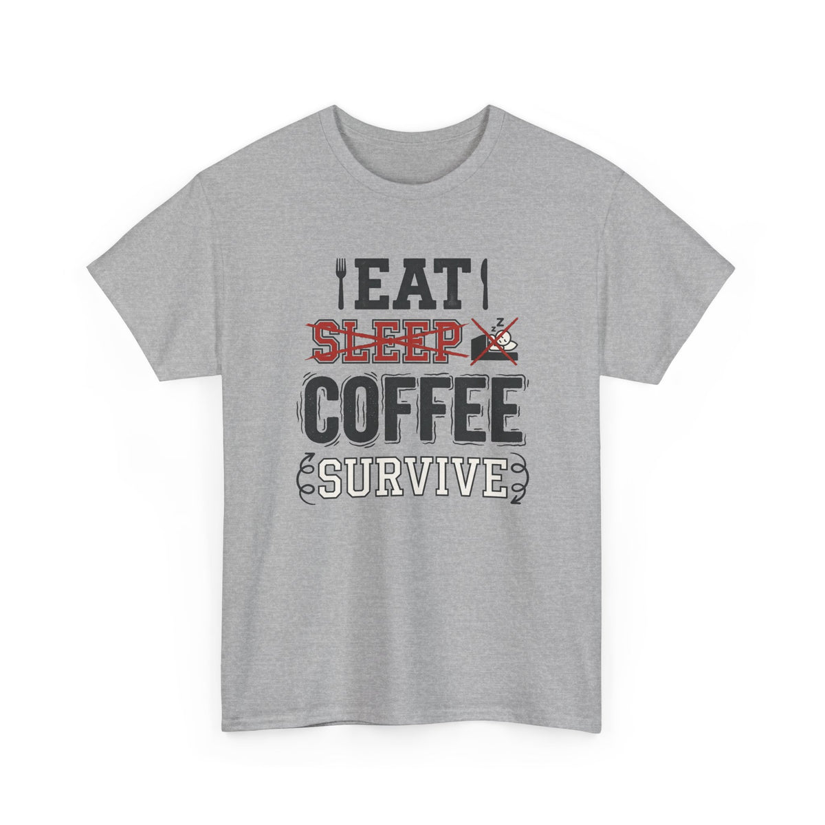 Coffee Survive T-Shirt