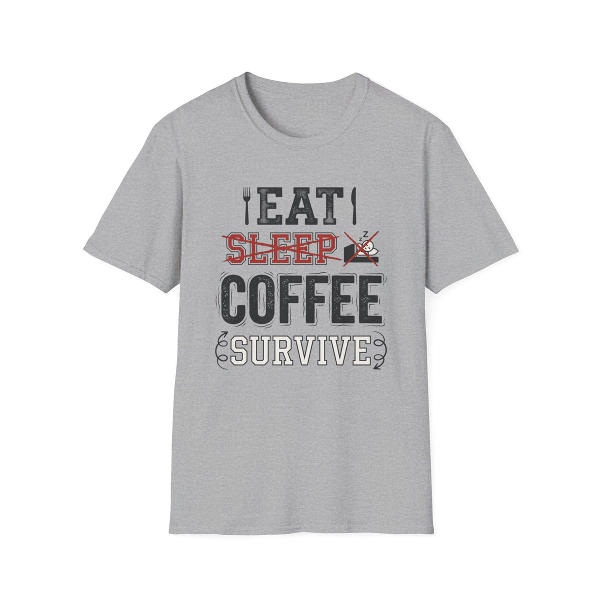 Coffee Survive T-Shirt