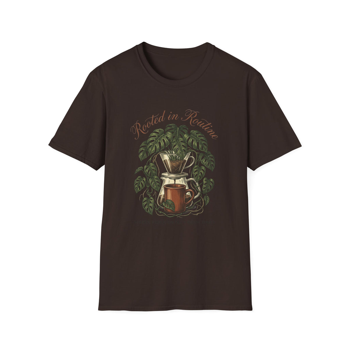 Rooted in Routine T-Shirt