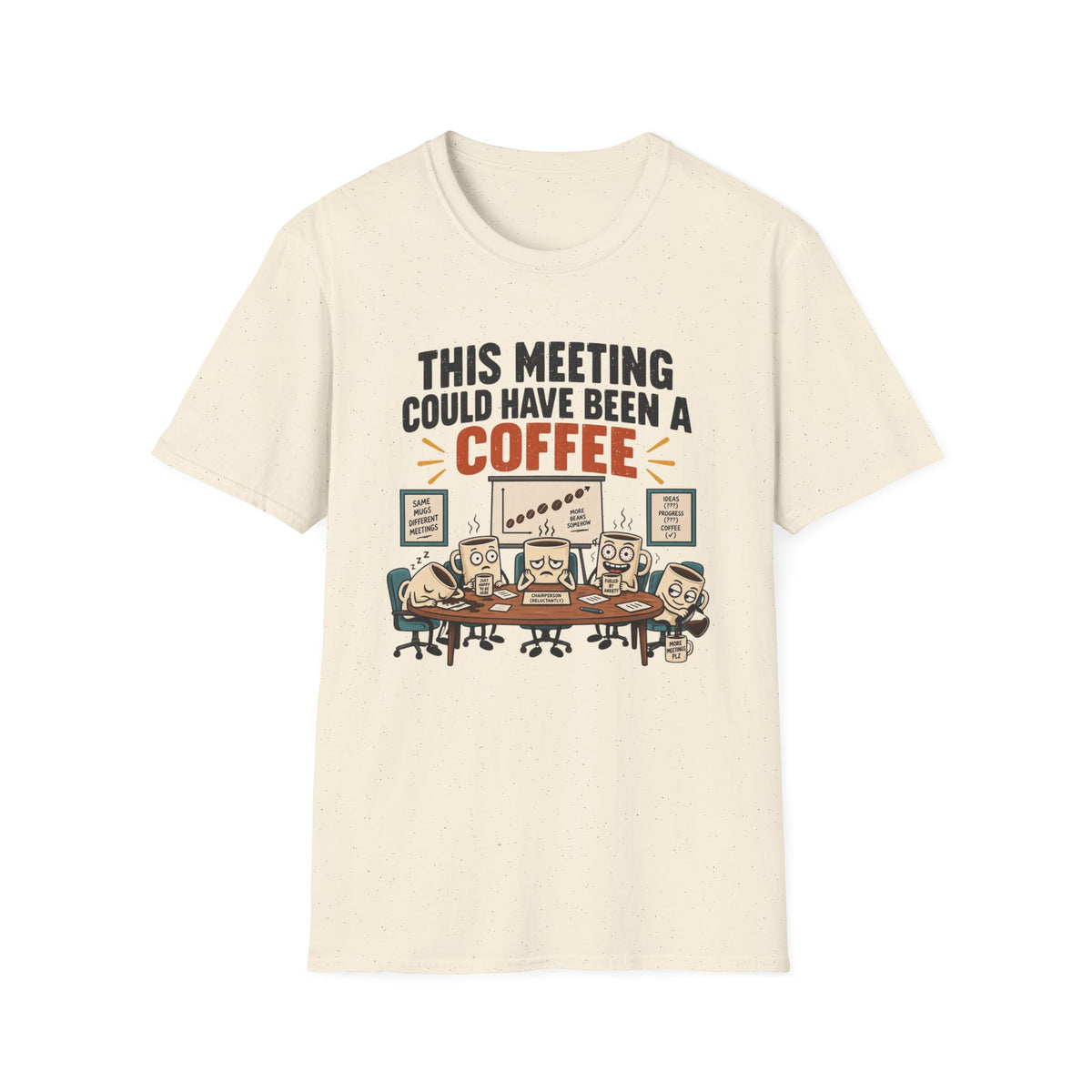 Coffee Meeting T-Shirt