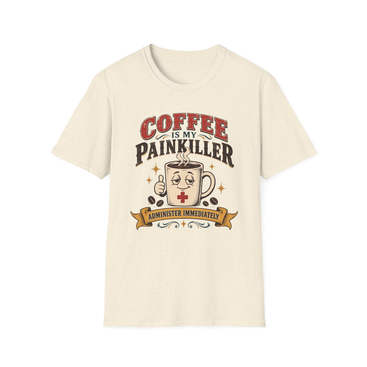 Coffee Painkiller T-Shirt