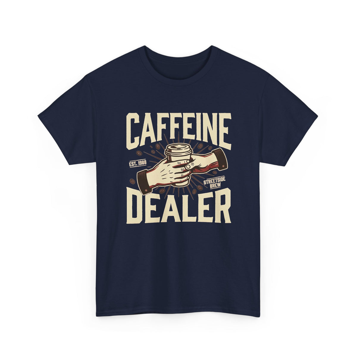 Caffeine Dealer T-Shirt