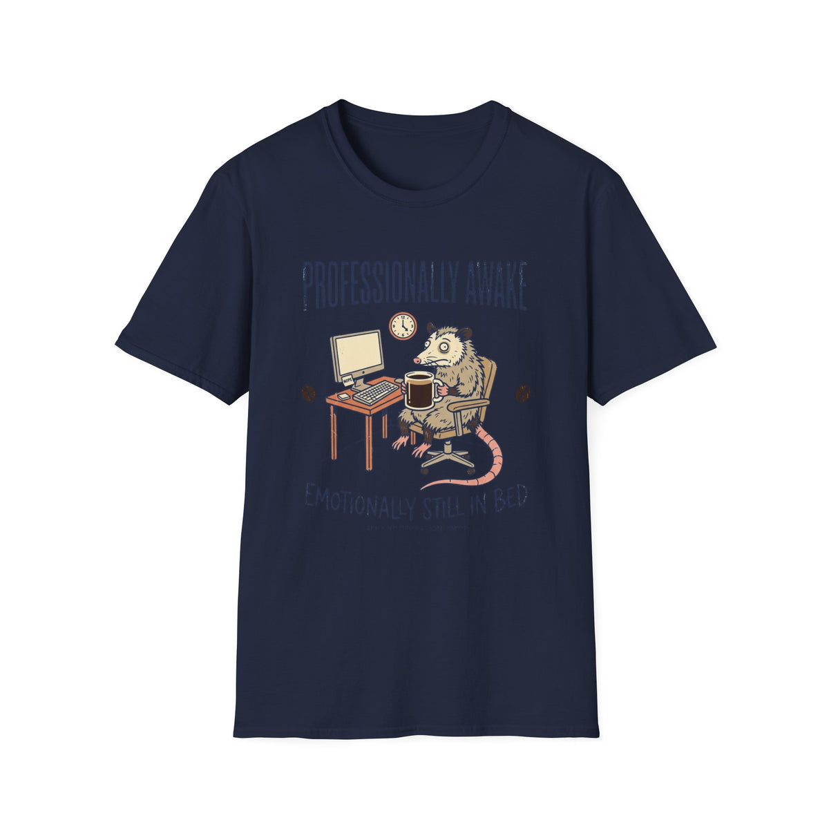 Professionally Awake T-Shirt