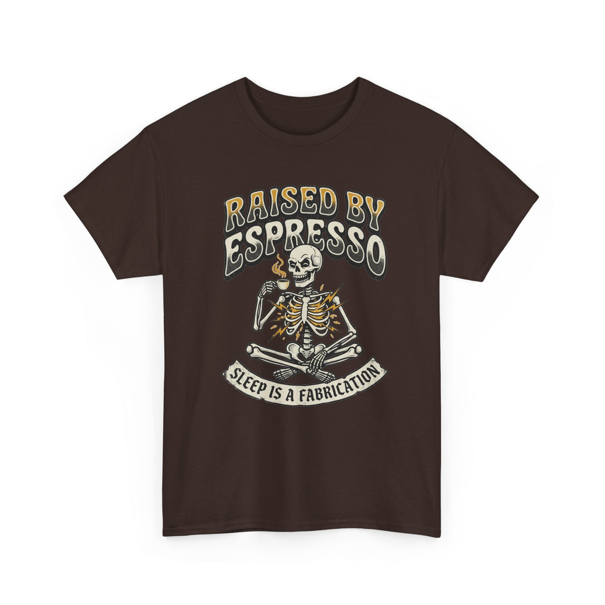 Raised By Espresso T‑Shirt