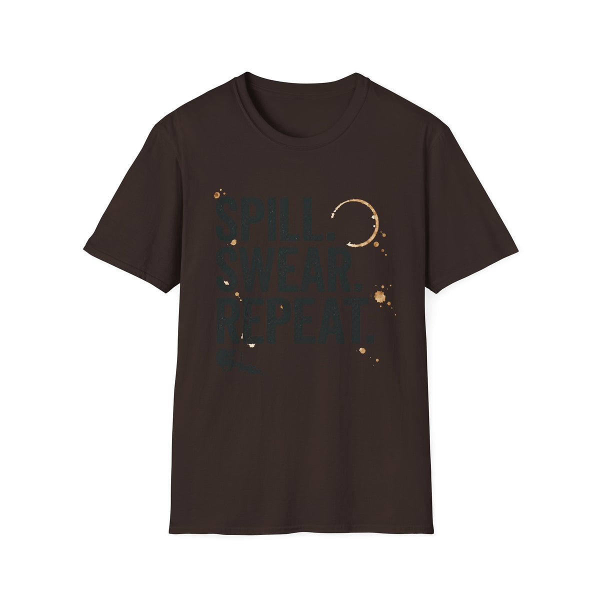 Spill Swear Repeat T-Shirt