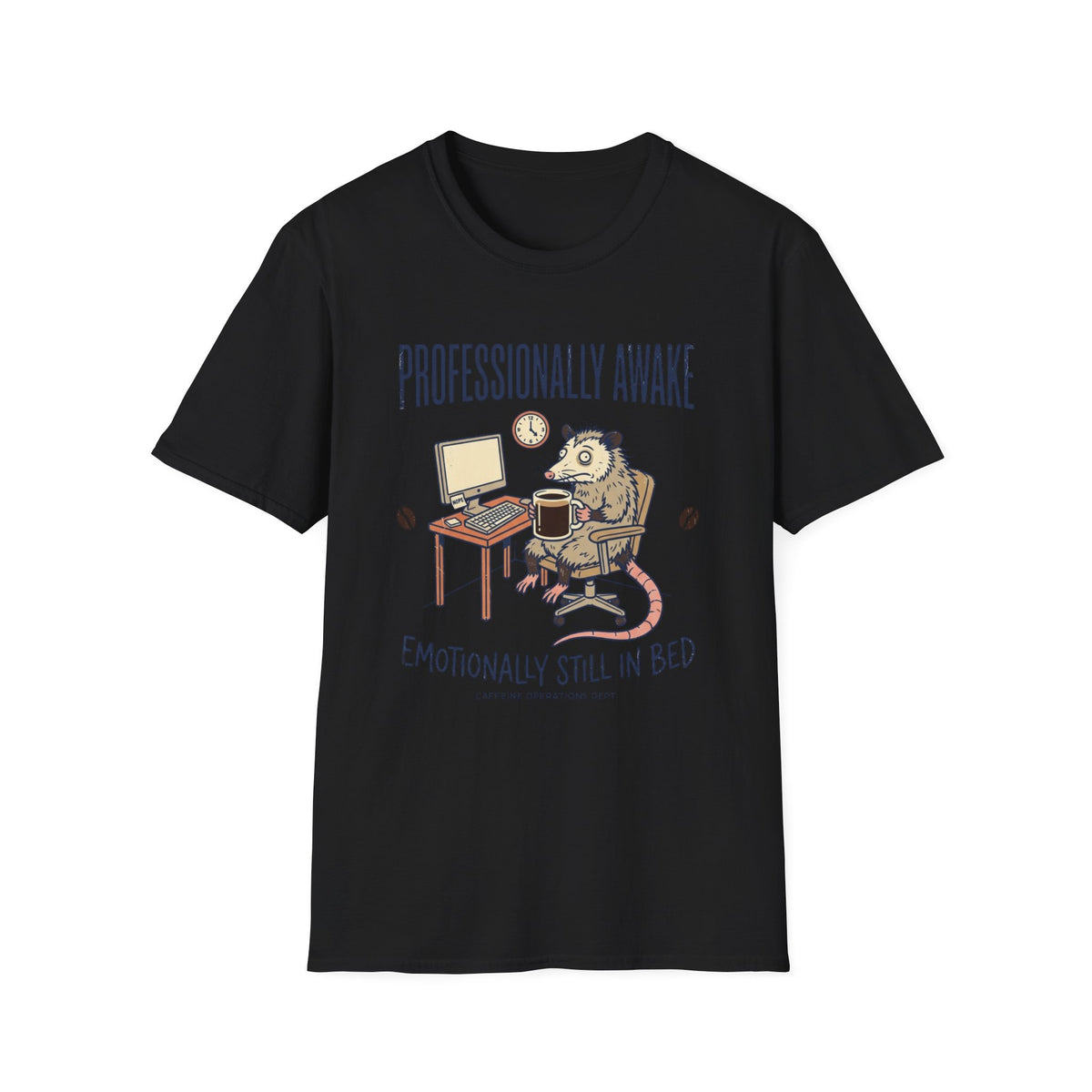 Professionally Awake T-Shirt
