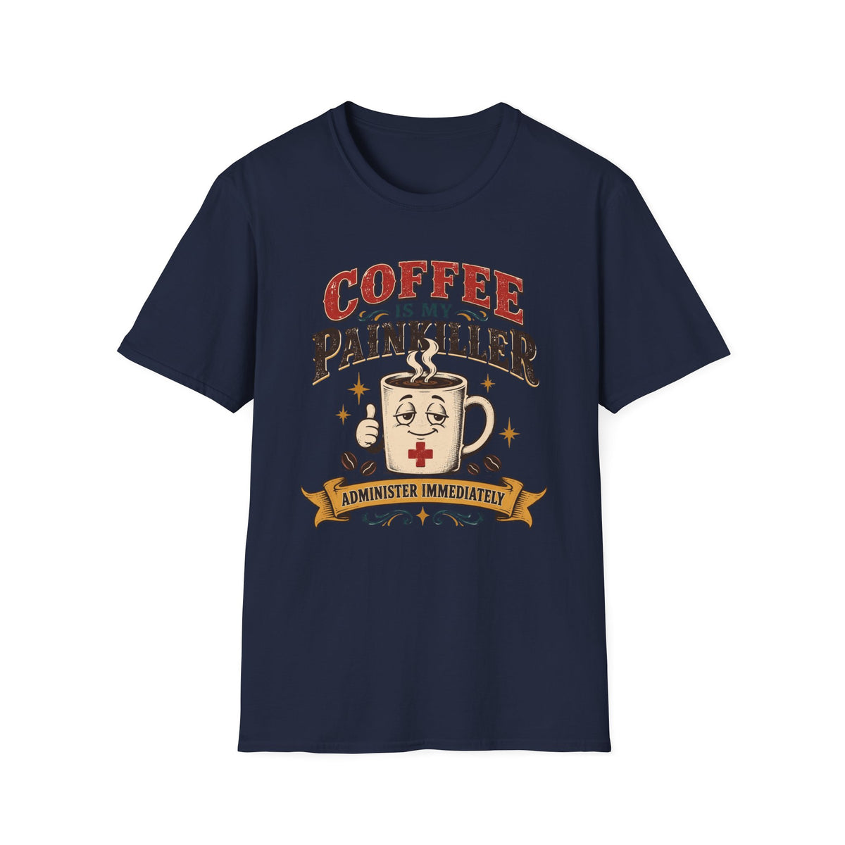 Coffee Painkiller T-Shirt
